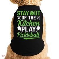 Stay Out Of The Kitchen Play Pickleball Doggie Tank thumb 0