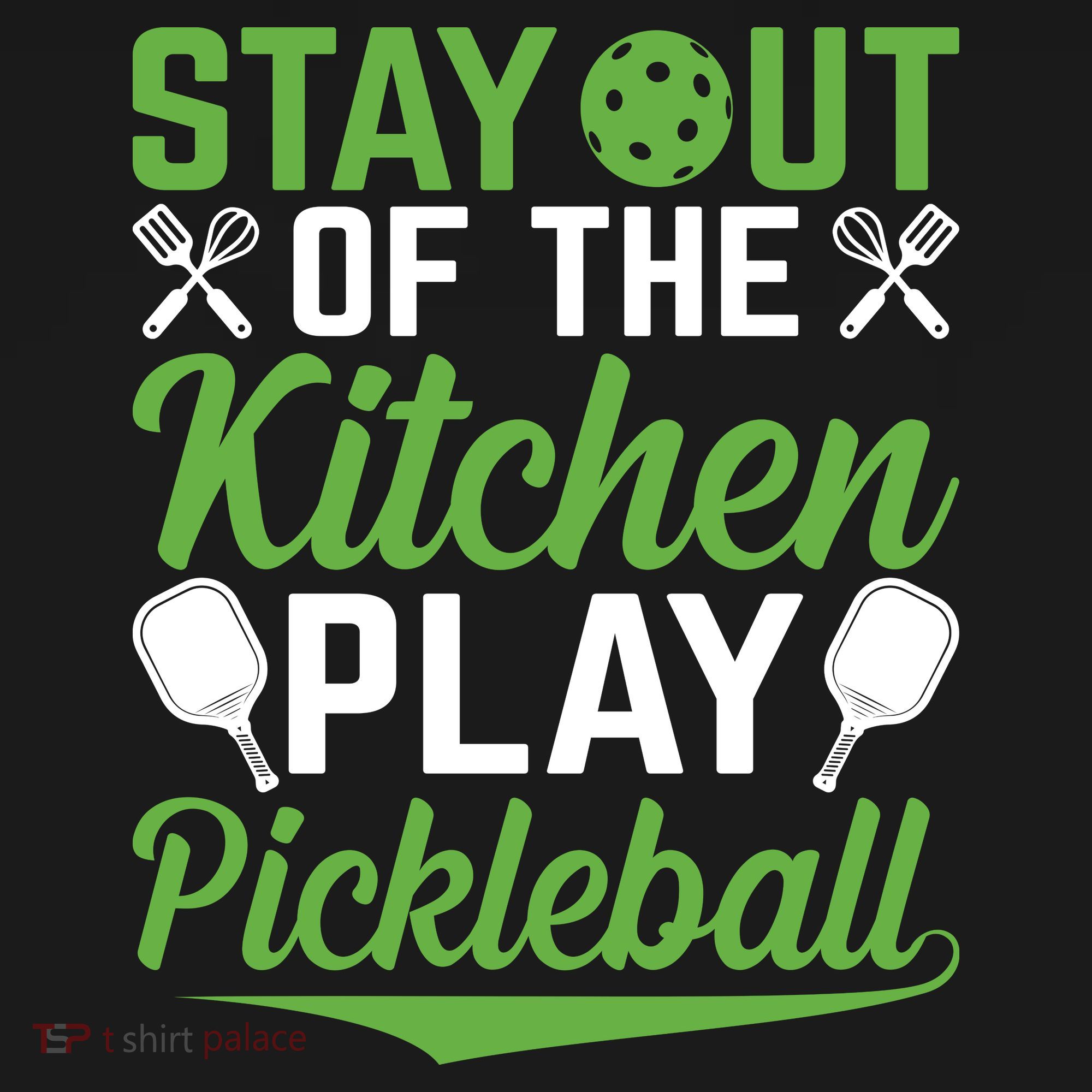 Stay Out Of The Kitchen Play Pickleball Women's Tank Top