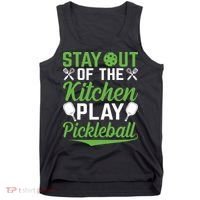 Stay Out Of The Kitchen Play Pickleball Tank Top thumb 0