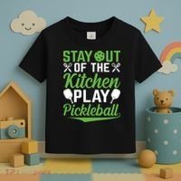 Stay Out Of The Kitchen Play Pickleball Toddler T-Shirt thumb 3
