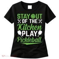 Stay Out Of The Kitchen Play Pickleball Women's T-Shirt thumb 0