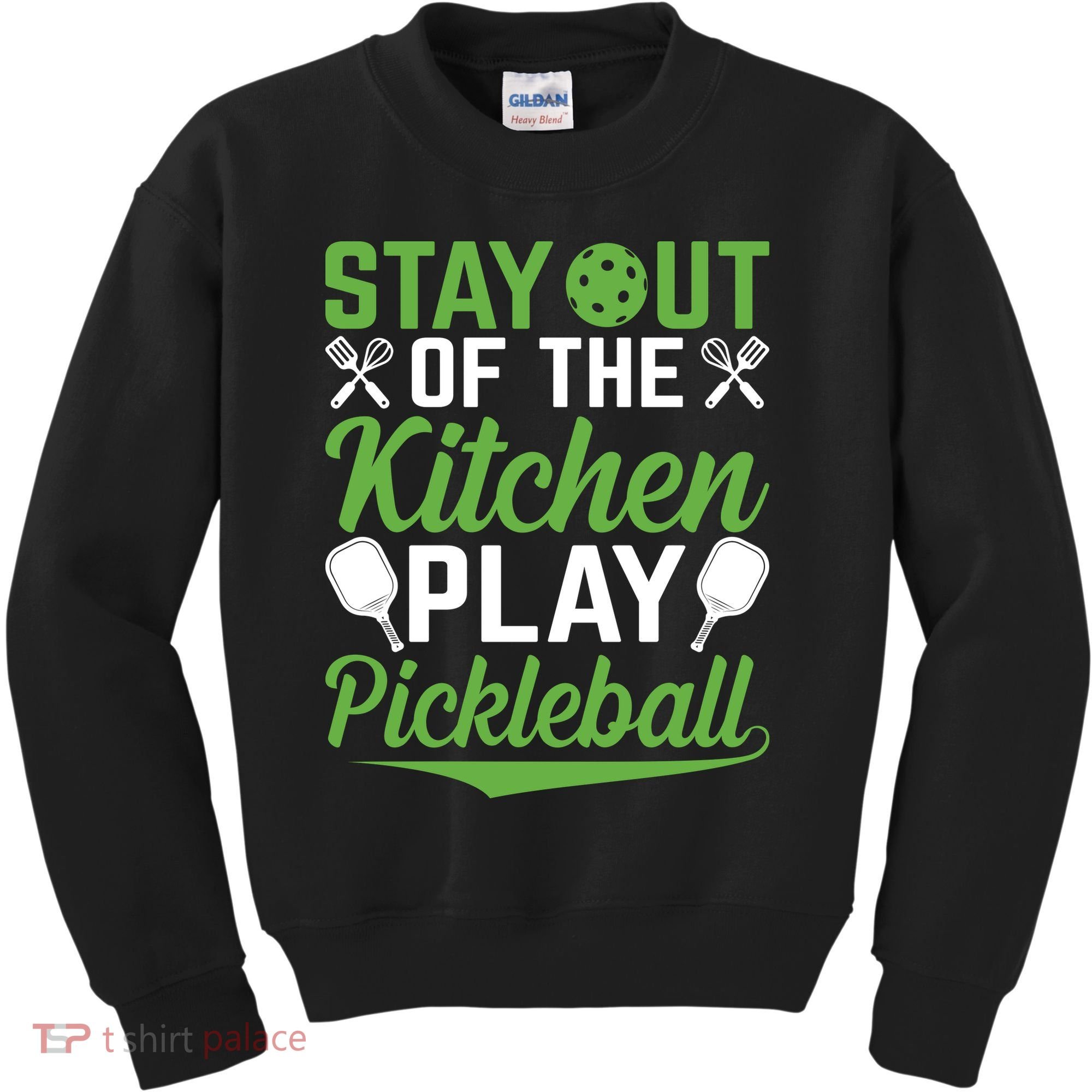 Stay Out Of The Kitchen Play Pickleball Kids Sweatshirt