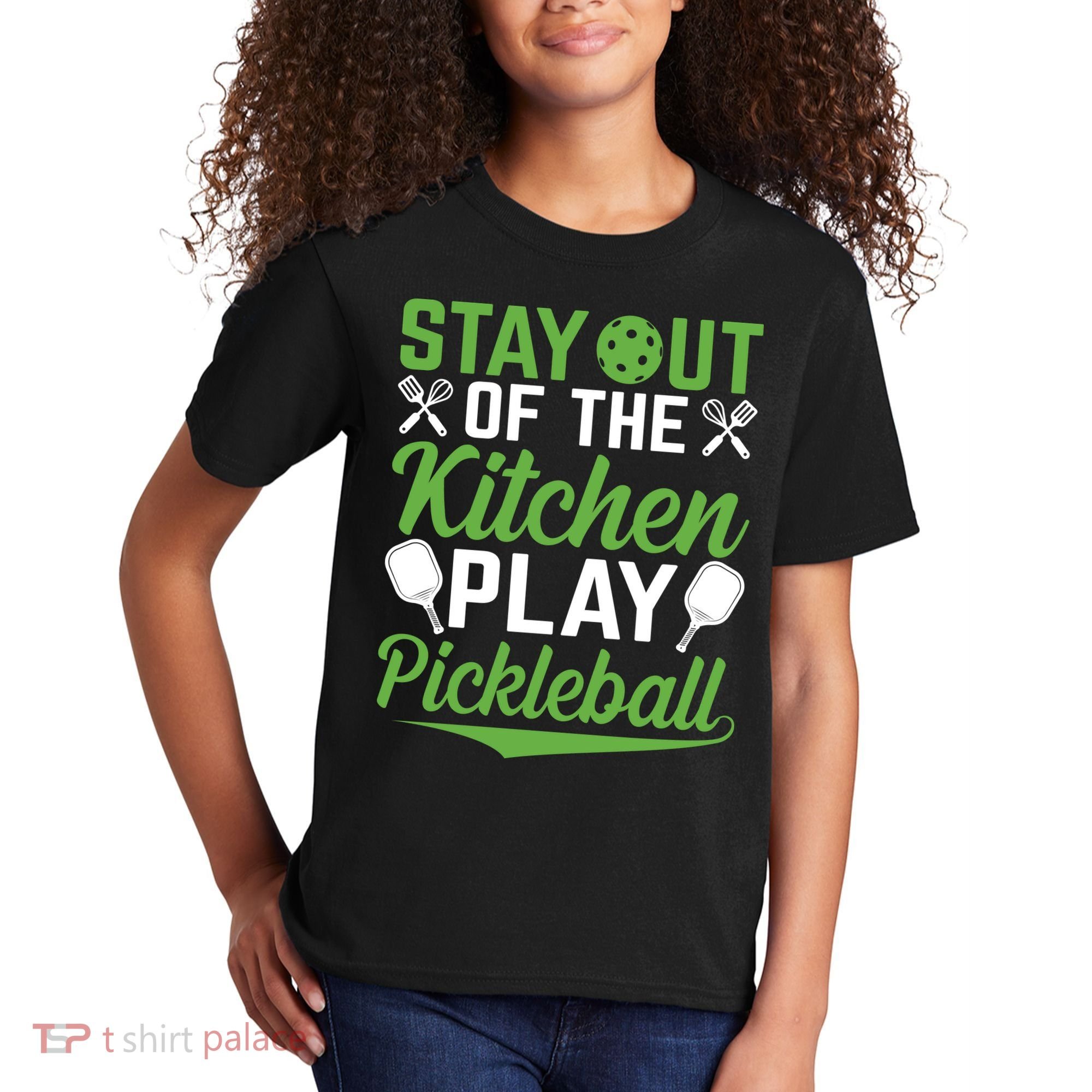 Stay Out Of The Kitchen Play Pickleball Kids T-Shirt