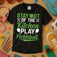 Stay Out Of The Kitchen Play Pickleball Kids T-Shirt thumb 3