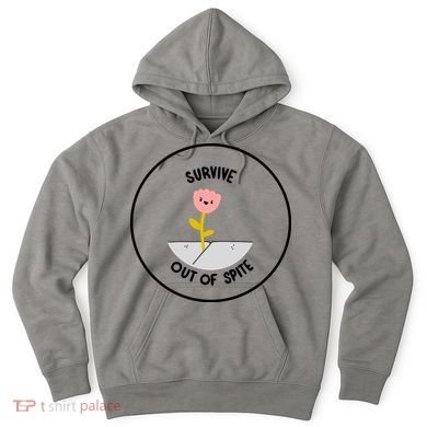 Survive Out Of Spite Hoodie