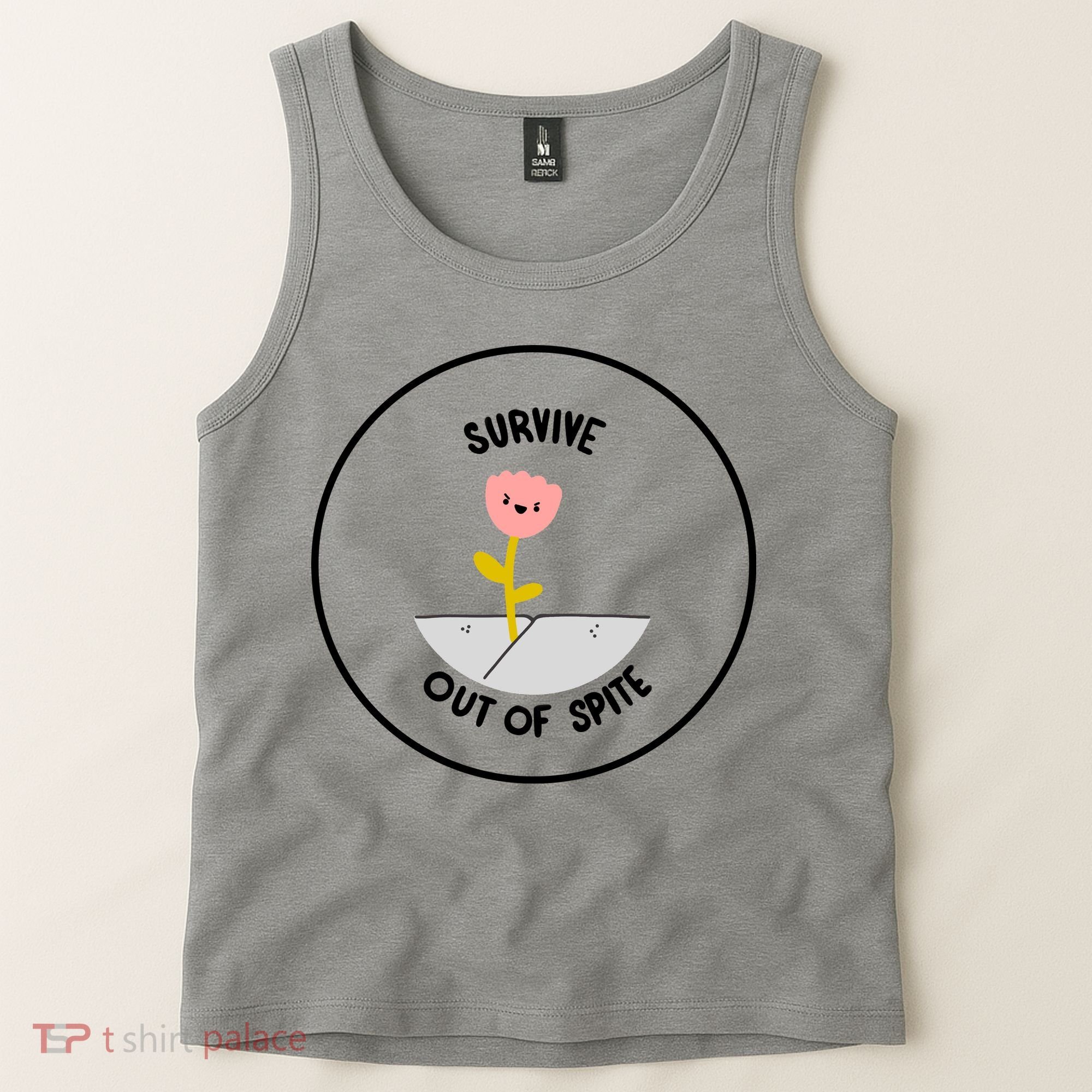 Survive Out Of Spite Tank Top