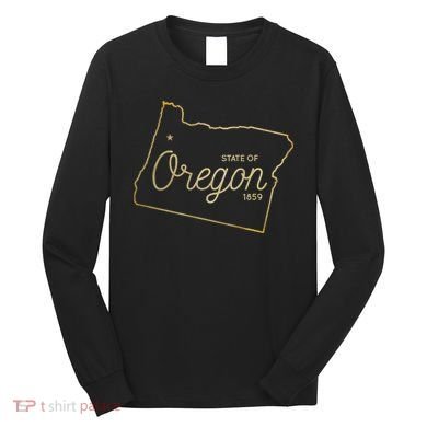 State Of Oregon Est 1859 Long Sleeve Shirt