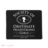 Society Of Obstinate Headstrong Pride And Prejudice Mousepad thumb 0