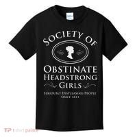 Society Of Obstinate Headstrong Pride And Prejudice Kids T-Shirt thumb 0