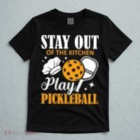 Stay Out Of The Kitchen Play Pickleball Sports T-Shirt thumb 5