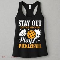 Stay Out Of The Kitchen Play Pickleball Sports Women's Tank Top thumb 3