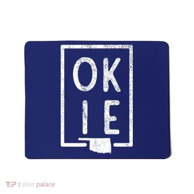 State Of Oklahoma Okie Pride Mousepad