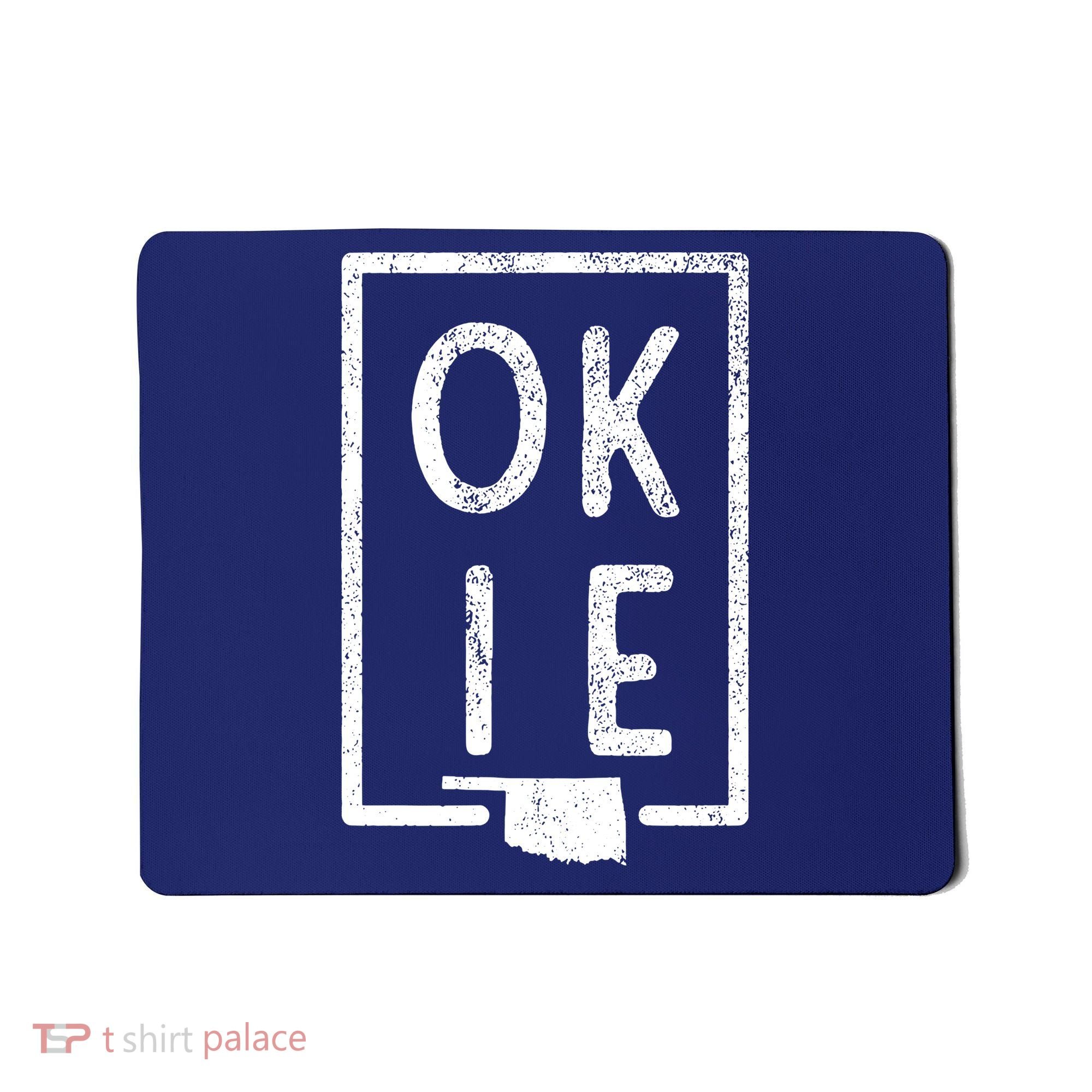 State Of Oklahoma Okie Pride Mousepad