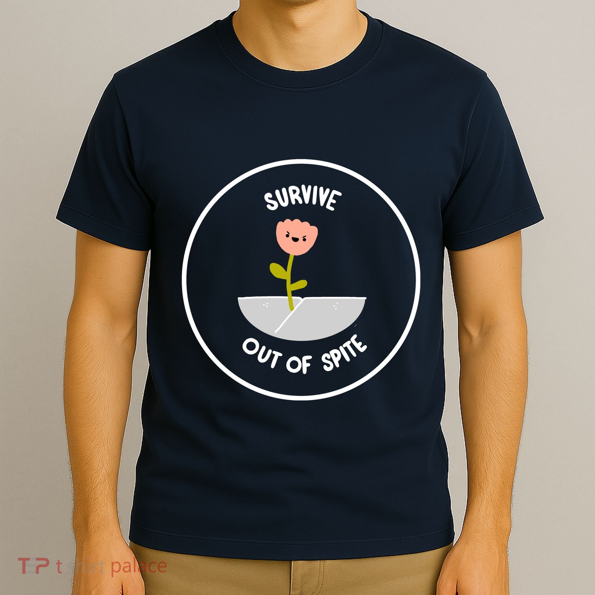 Survive Out Of Spite Dandelion T-Shirt