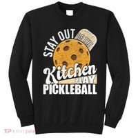 Stay Out Of The Kitchen Play Pickleball Paddleball Lover Sweatshirt thumb 0