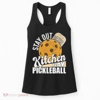 Stay Out Of The Kitchen Play Pickleball Paddleball Lover Women's Tank Top thumb 0