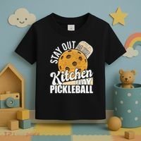 Stay Out Of The Kitchen Play Pickleball Paddleball Lover Toddler T-Shirt thumb 3