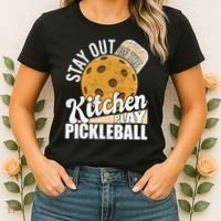 Stay Out Of The Kitchen Play Pickleball Paddleball Lover Women's T-Shirt thumb 2