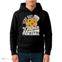 Stay Out Of The Kitchen Play Pickleball Paddleball Lover Kids Hoodie thumb 4