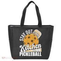 Stay Out Of The Kitchen Play Pickleball Paddleball Lover Tote Bag thumb 0