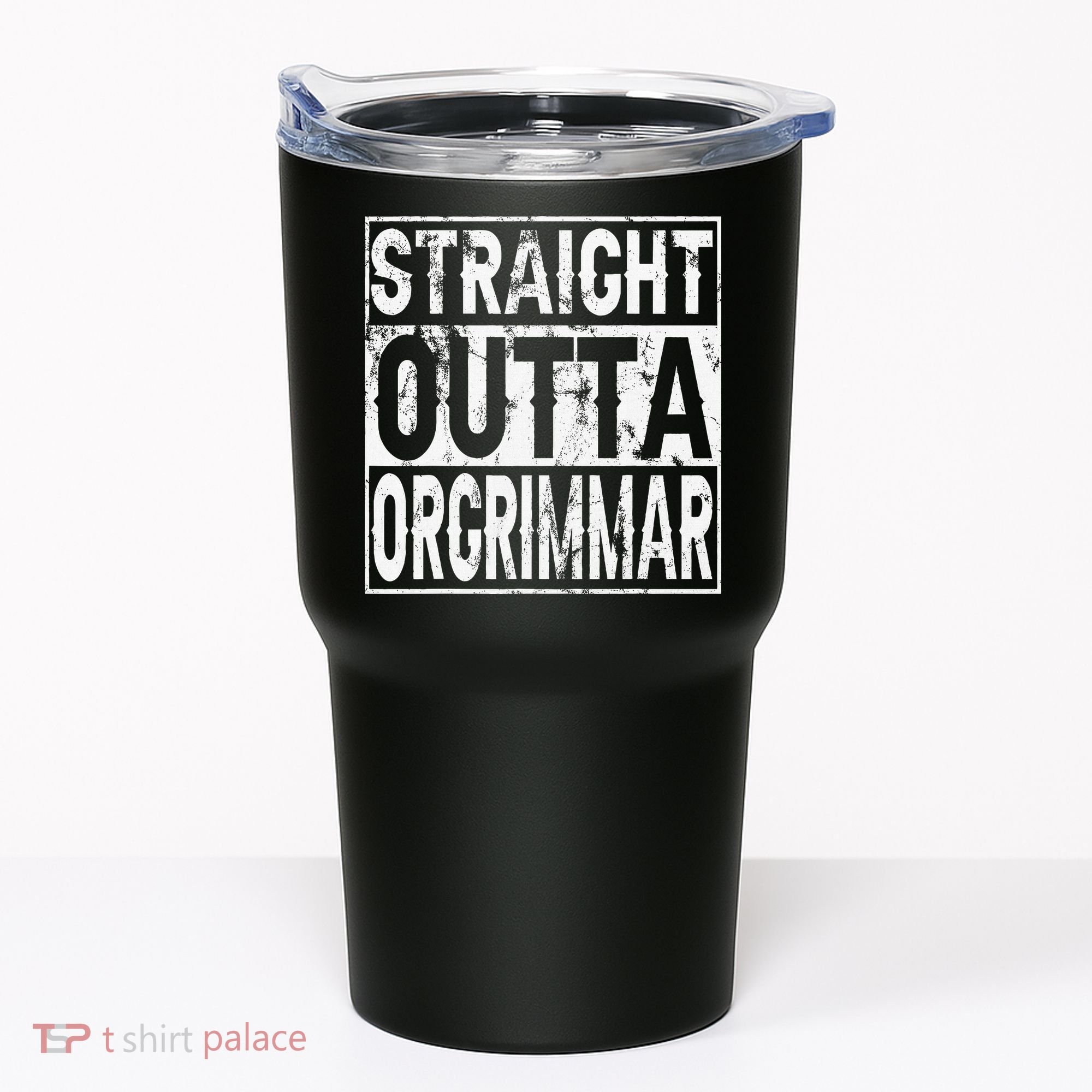 Straight Outta Orgrimmar Horde Gamer Tumbler