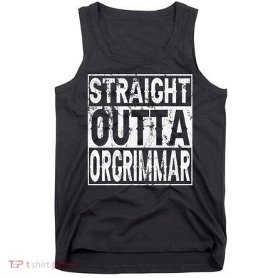 Straight Outta Orgrimmar Horde Gamer Tank Top