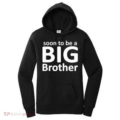 Soon To Be A Big Brother Women's Hoodie