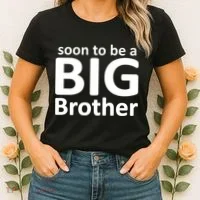 Soon To Be A Big Brother Women's T-Shirt thumb 2