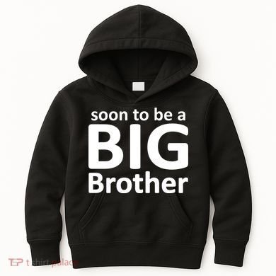 Soon To Be A Big Brother Kids Hoodie
