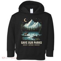 Save Our Parks Resist National Park Protect ALT US Wildlife Toddler Hoodie thumb 0
