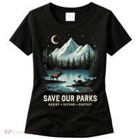 Save Our Parks Resist National Park Protect ALT US Wildlife Women's T-Shirt thumb 0