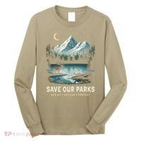 Save Our Parks Resist National Park Protect ALT US Wildlife Long Sleeve Shirt thumb 0