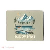 Save Our Parks Resist National Park Protect ALT US Wildlife Mousepad thumb 0