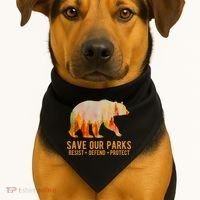 Save Our Parks Resist US National Park Protect USA-Made Doggie Bandana thumb 1