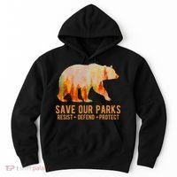 Save Our Parks Resist US National Park Protect Hoodie thumb 0