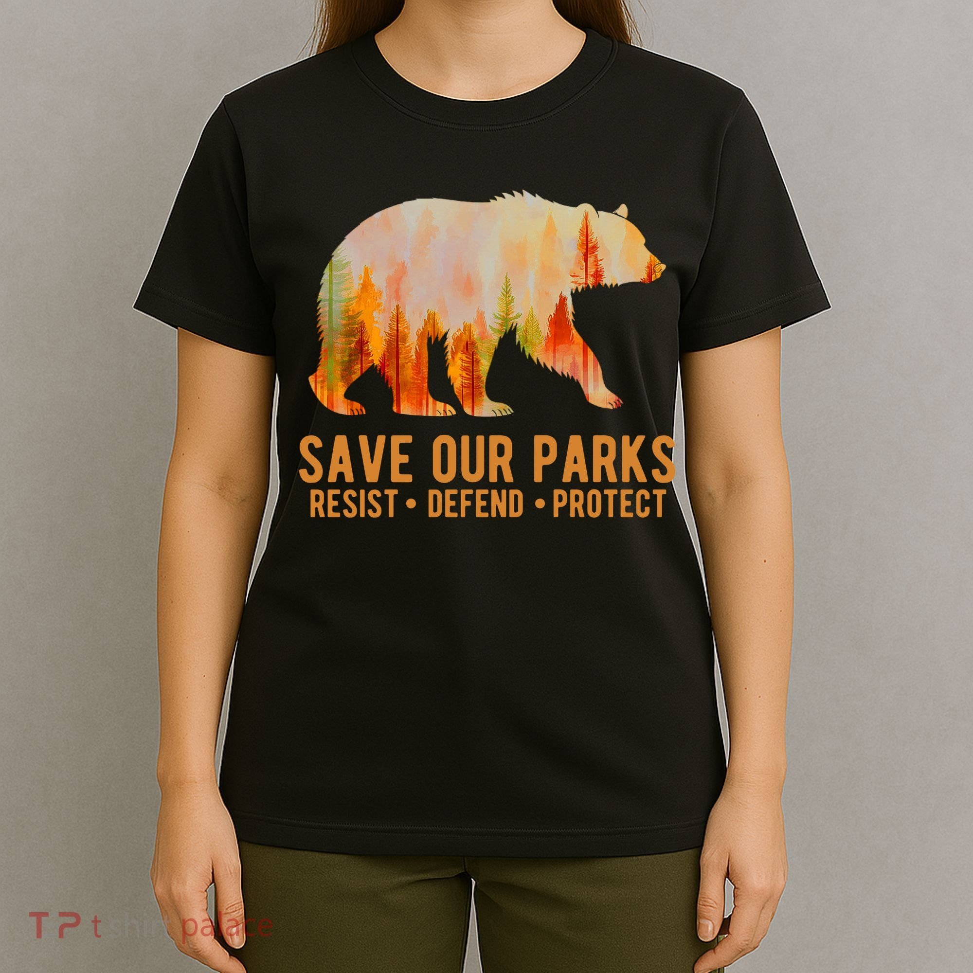 Save Our Parks Resist US National Park Protect T-Shirt