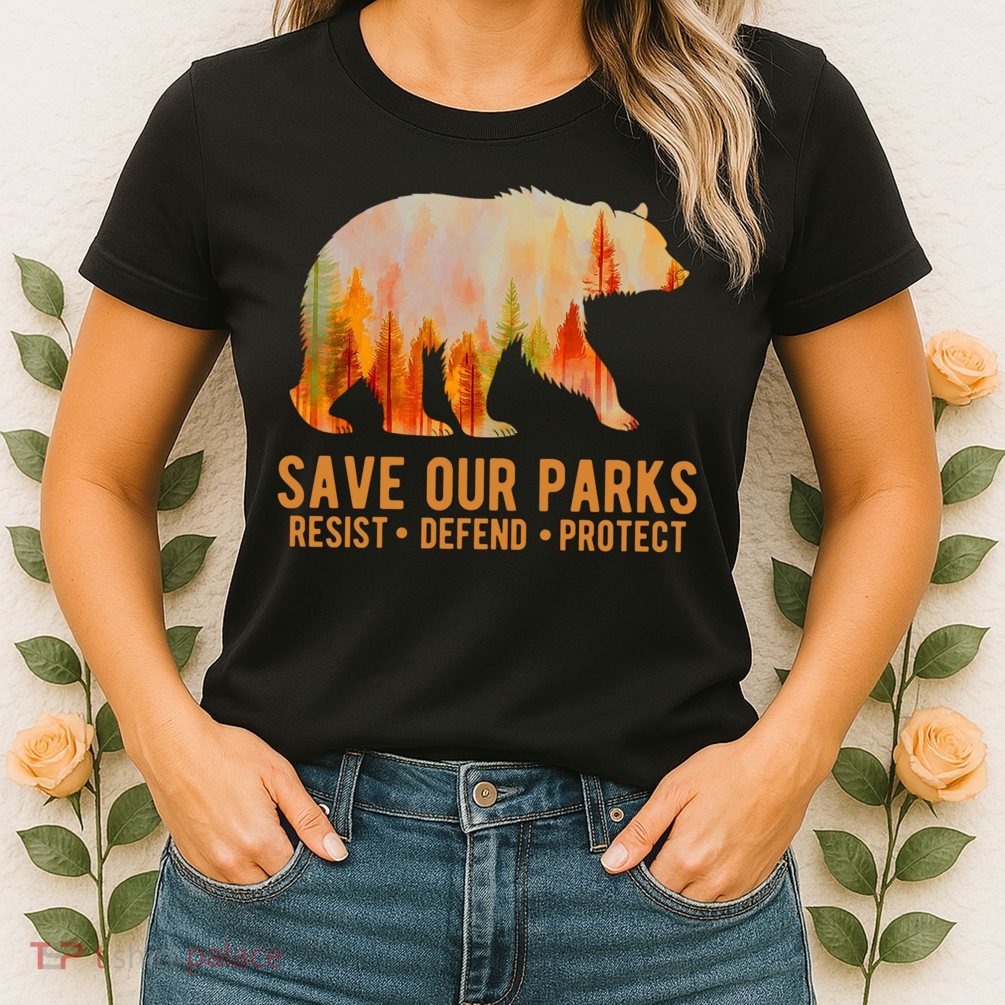 Save Our Parks Resist US National Park Protect Women's T-Shirt