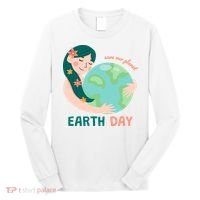 Save Our Planet Mother Earth Cute Long Sleeve Shirt thumb 0