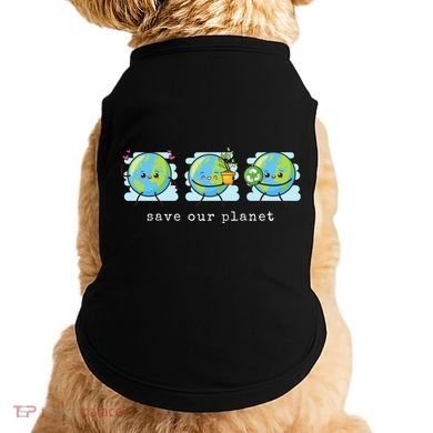 Save Our Planet Earth Day Awareness Cute Doggie Tank