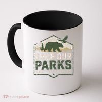 Save Our Parks Resist National Park Protect ALT US Parks Coffee Mug thumb 0