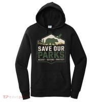 Save Our Parks Resist National Park Protect ALT US Parks Women's Hoodie thumb 0