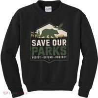 Save Our Parks Resist National Park Protect ALT US Parks Kids Sweatshirt thumb 0
