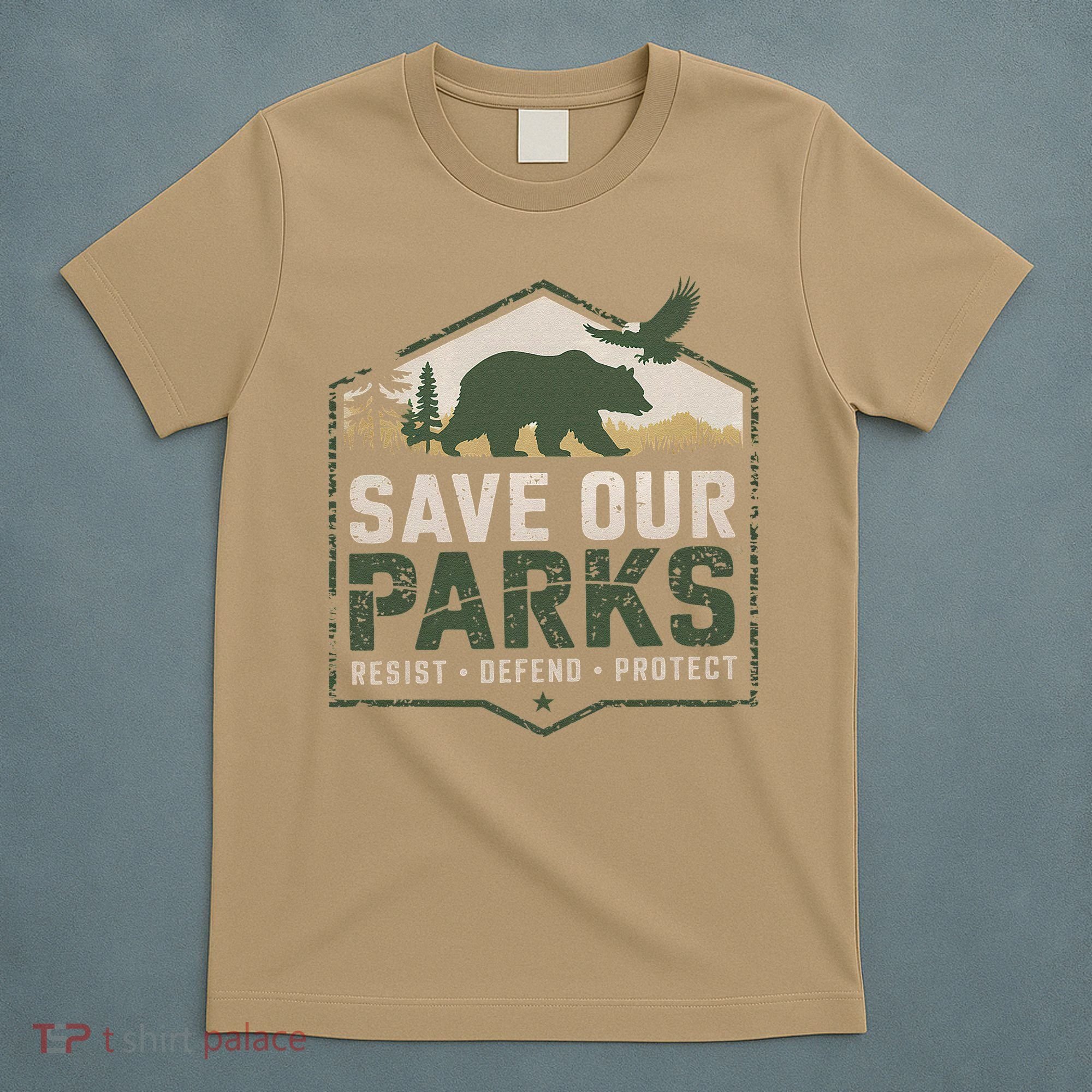 Save Our Parks Resist National Park Protect ALT US Parks T-Shirt