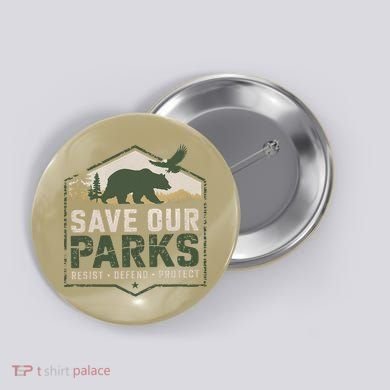 Save Our Parks Resist National Park Protect ALT US Parks Button