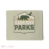 Save Our Parks Resist National Park Protect ALT US Parks Mousepad thumb 0