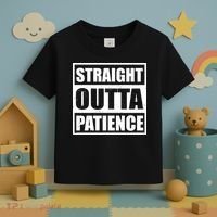 Straight Outta Patience Meme Toddler T-Shirt thumb 3