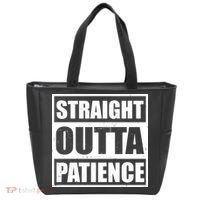 Straight Outta Patience Meme Tote Bag thumb 0