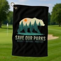 Save Our Parks Resist National Park Protect Alt Us Golf Towel thumb 1