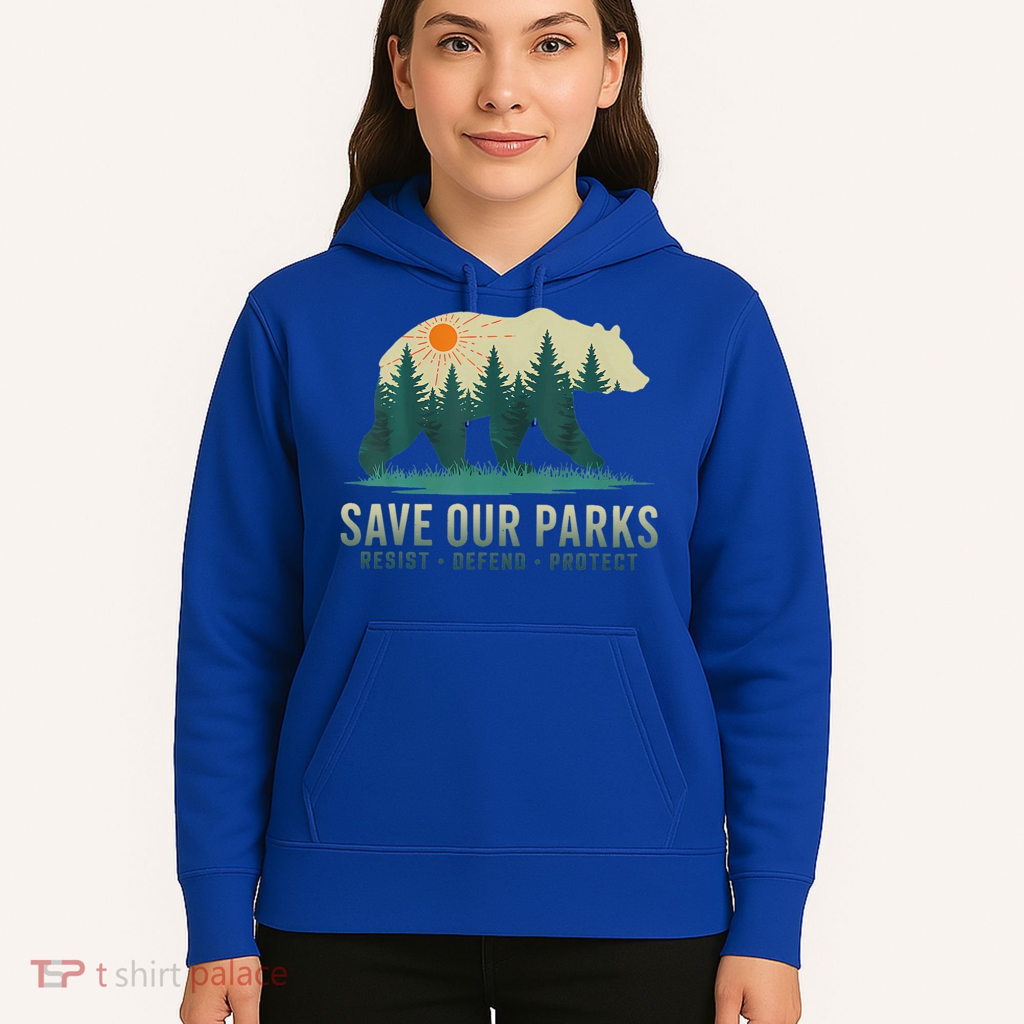 Save Our Parks Resist National Park Protect Alt Us Hoodie