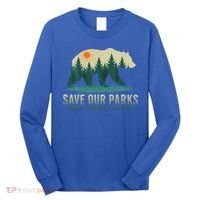 Save Our Parks Resist National Park Protect Alt Us Long Sleeve Shirt thumb 0